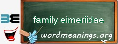 WordMeaning blackboard for family eimeriidae